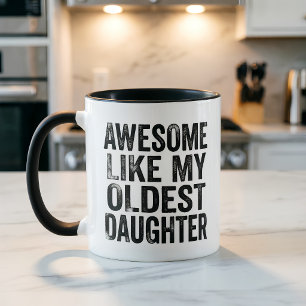 Taza Mamá divertida increíble como mi hija mayor