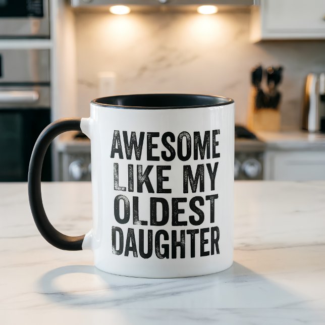 Taza Mamá divertida increíble como mi hija mayor  (Subido por el creador)