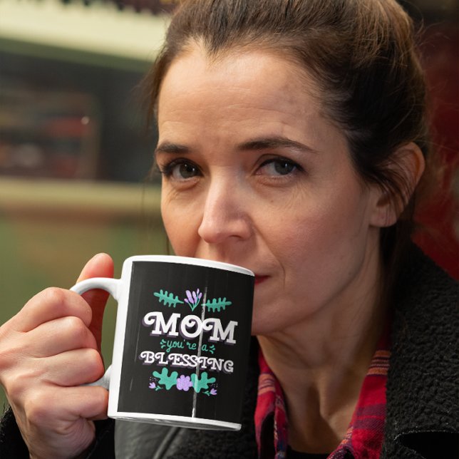 TAZA MAMÁ, ERES UN DÍA DE MADRE BENDICIONANTE (Subido por el creador)