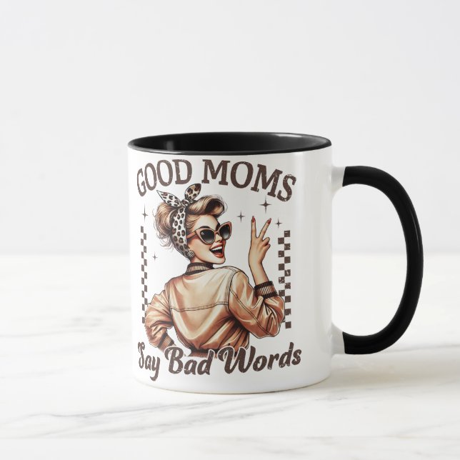 Taza Mamá fresca Mug - Las buenas madres dicen malas pa (Derecha)