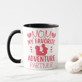 Taza Mamá Mi Aventura Aventura Favorita Divertida Cita