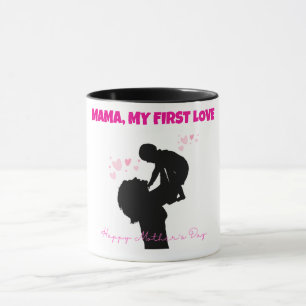 Taza Mamá mi primer amor Mug - regalo del día de la mad