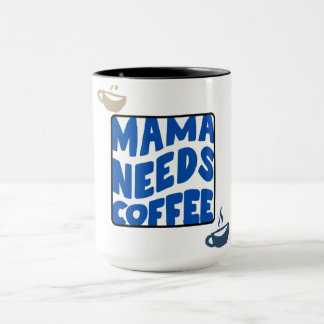 Taza Mamá necesita café Typography Mug