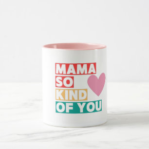 Taza Mamá, qué clase de Día de las Madres del Corazón