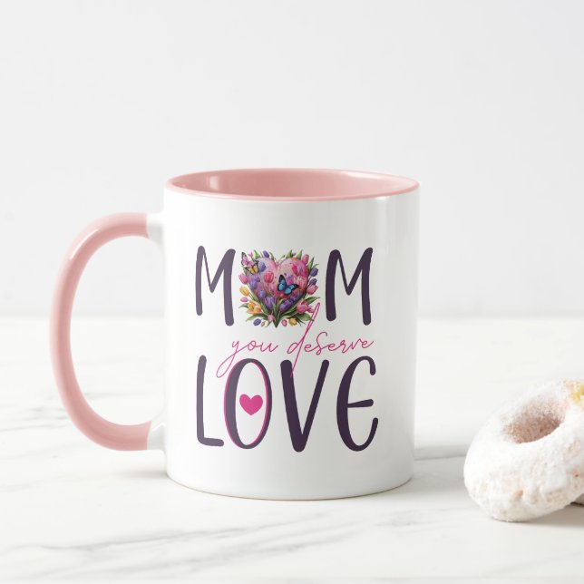 Taza Mamá que mereces amor (Con donut)