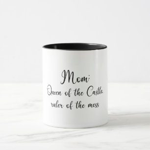 Taza Mamá: Reina del castillo, gobernante del desorden.