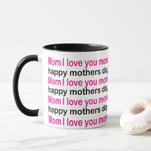 Taza Mamá te quiero feliz día de las madres mamá