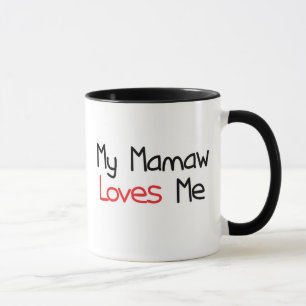 Taza Mamaw me ama