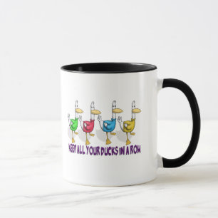 Taza mantén todos tus patos en una fila