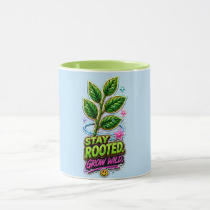 Taza Mantén tus raíces, Crece Salvaje 🌿 Amante de las 