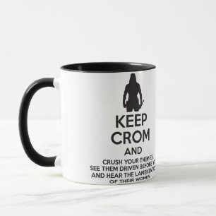 Taza Mantener Crom y aplastar tus enemigos
