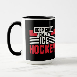 Taza Mantener la calma en el hockey sobre juego
