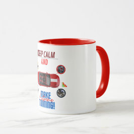 TAZA MANTENER LA CALMA Y HACER EL TUNNING EXTREMO