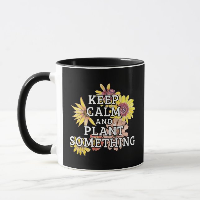 Taza Mantener la calma y plantar algo - Jardinero (Izquierda)