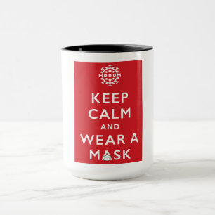 Taza Mantener la calma y usar una máscara - Coronaviru