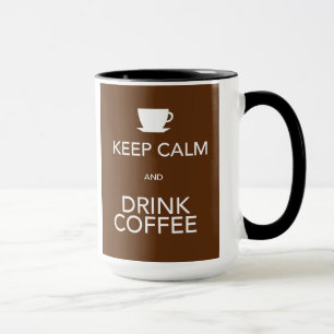 Taza Mantenga café tranquilo y de la bebida