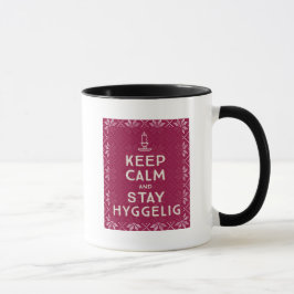Taza Mantenga tranquilo y estancia Hyggelig