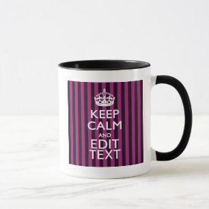 Taza Mantengan la calma en su texto Fuchsia Stripes