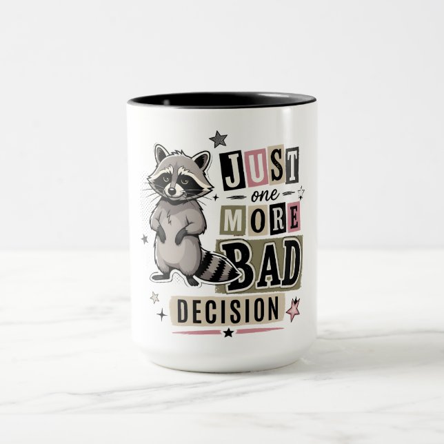 Taza Mapache De Decisión Mala Divertida (Centro)