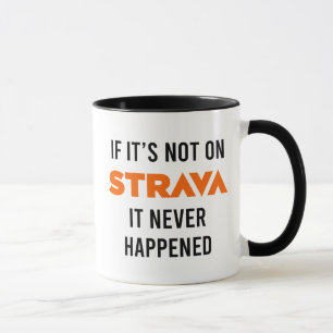Taza Marathoner Mug - Si no está en Strava nunca ..