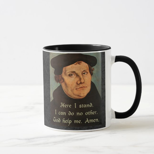 Taza Martín Lutero Aquí Tengo Cita (Derecha)