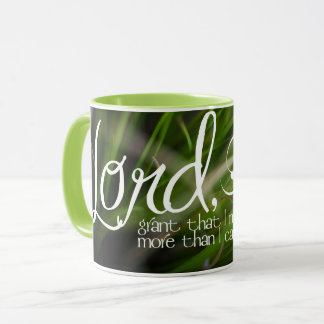 Taza Más de lo que puedo lograr