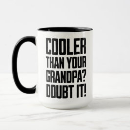 Taza Más genial que tu abuelo