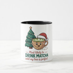Taza Más Probable de Beber Matcha Hasta que mi Árbol se