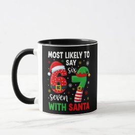 Taza Más probable decir 67 Meme Navidad