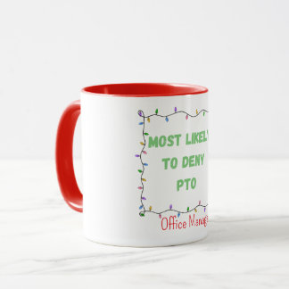 Taza Más Probable que Nieguen el Grupo de Navidad de PT