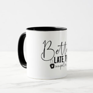 Taza Más vale tarde que sin pulir, Técnico de Uñas
