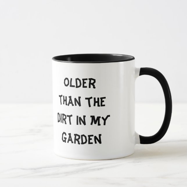 Taza Más viejo que la suciedad (Derecha)