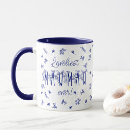 Taza Mawmaw más encantadora de todos
