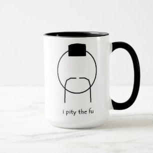 Taza me compadezco de la mug fu