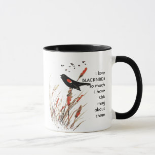 Taza Me encanta BLACKBIRS tanto que me divierto citando