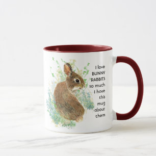 Taza Me encanta BUNNY RABBITS tanto que me divierto cit