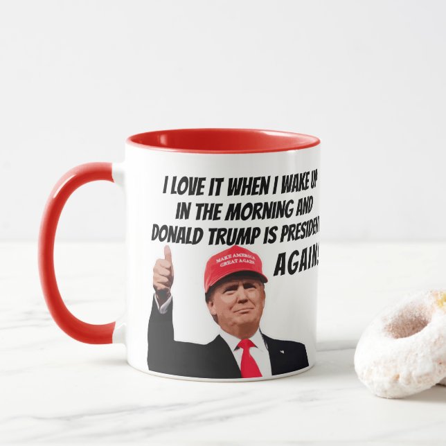 Taza Me encanta cuando Donald Trump es presidente de nu (Con donut)