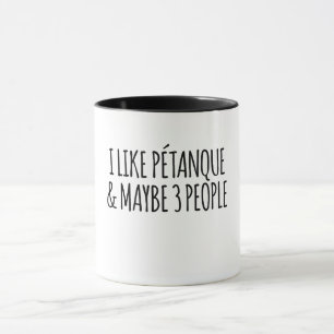 Taza Me Gusta Pétanque Y Quizá 3 Personas