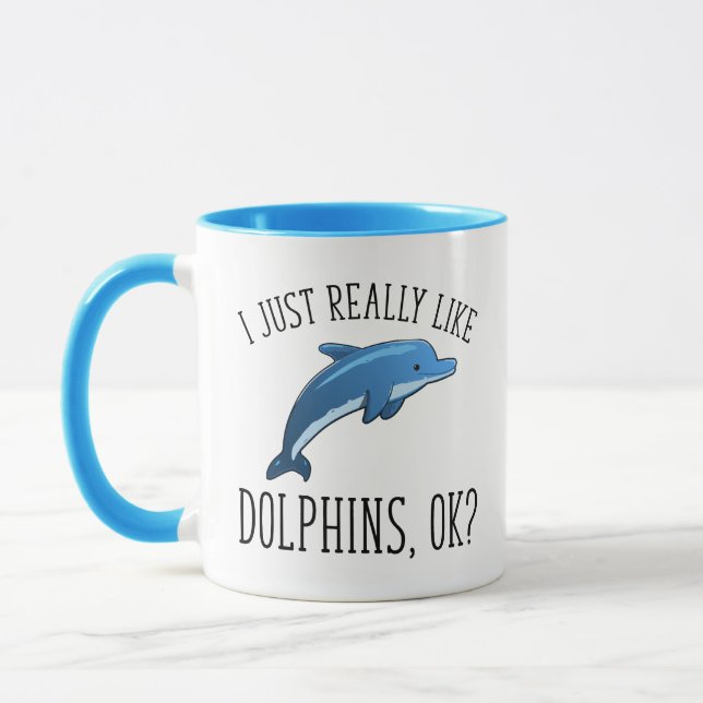 Taza Me Gustan Los Delfines, ¿De Acuerdo? (Izquierda)
