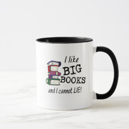 Taza ¡Me gustan los GRANDES LIBROS y no puedo mentir!
