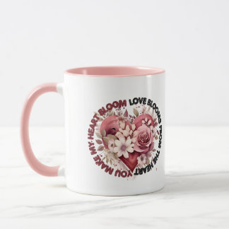 Taza "Me haces florecer el corazón" Mug