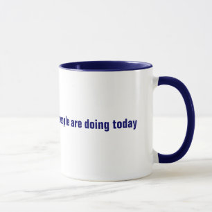 Taza Me pregunto lo que está haciendo la gente pobre