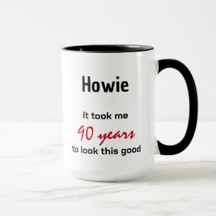 Taza Me veo bien cumpleaños Mug