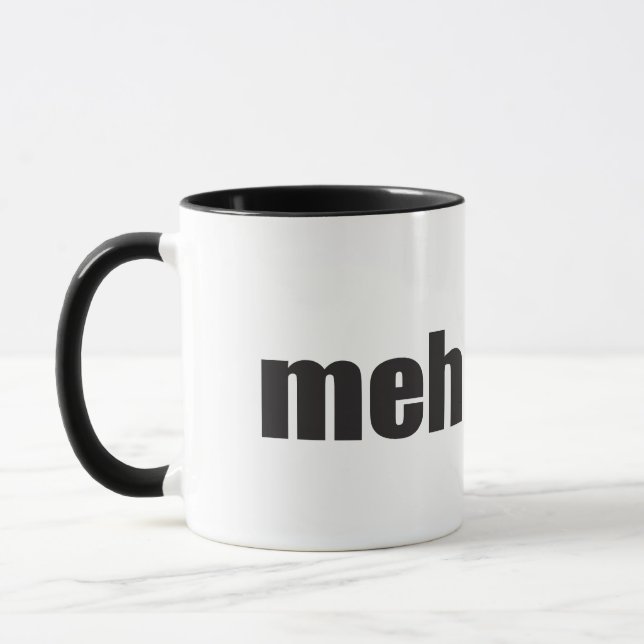 Taza Meh (Izquierda)