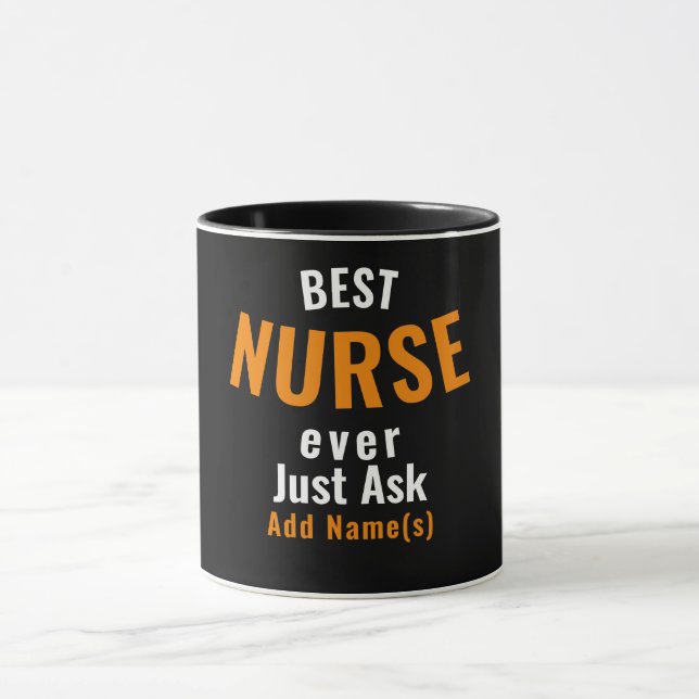 Taza Mejor Enfermero. Solo Pregúntale... Personalizar e (Centro)