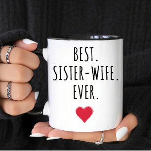 Taza Mejor Esposa Hermana De La Historia