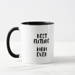 Taza Mejor madre futura