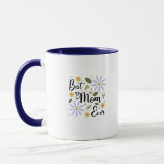 Taza "Mejor Mamá De La Historia - Diseño De Café Mug"