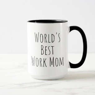 Taza Mejor Mamá De Trabajo