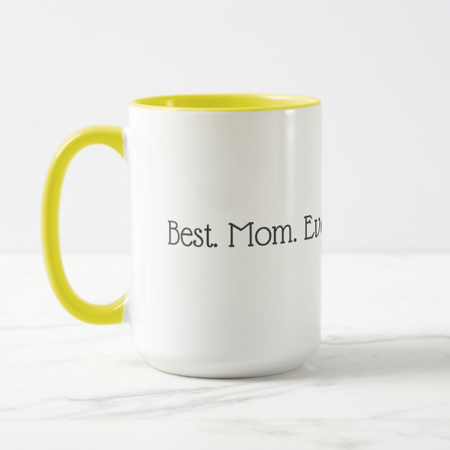 Taza Mejor mamá jamás mugre (Izquierda)